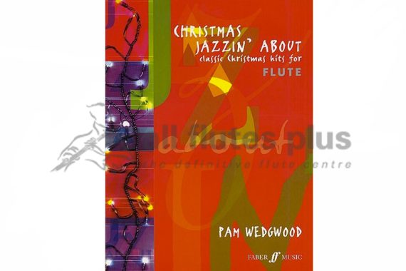 Christmas Jazzin' About for Flute and Piano