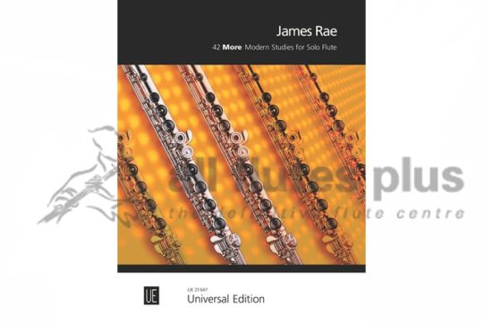 James Rae 42 More Modern Studies for Solo Flute