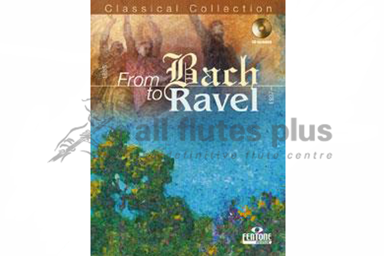 From Bach to Ravel for Flute with CD
