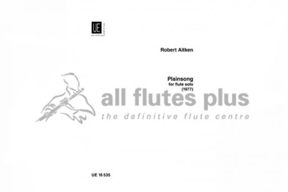 Robert Aitken Plainsong for flute solo-Universal Edition