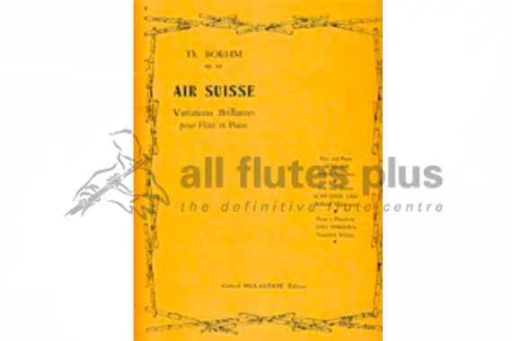Boehm Air Suisse Opus 20 Variations Brilliantes-Flute and Piano