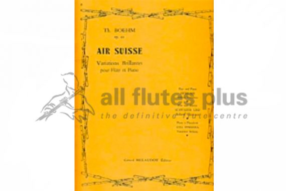 Boehm Air Suisse Opus 20 Variations Brilliantes-Flute and Piano-Billaudot