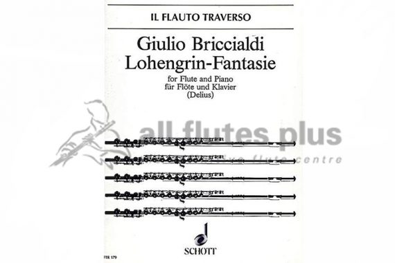 Briccialdi Lohengrin Fantasie-Flute and Piano-Schott
