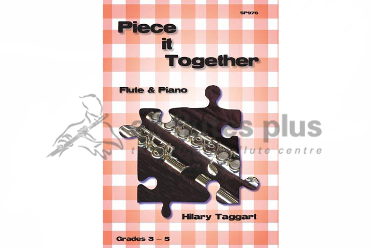 Piece it together for Flute and Piano by Hilary Taggart