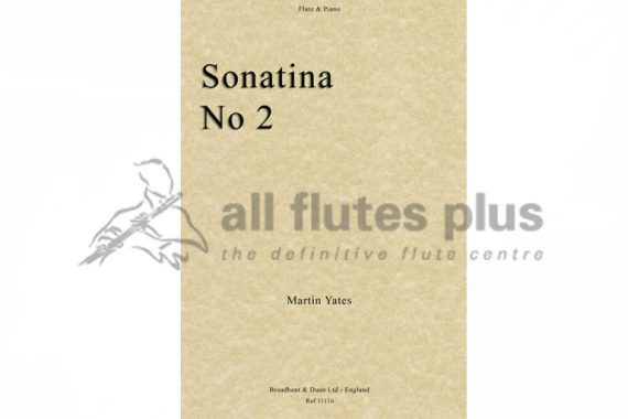 Yates Sonatina No 2-Flute and Piano-Broadbent and Dunn