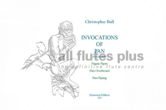 Ball Invocations of Pan-Solo Flute-Emerson Edition
