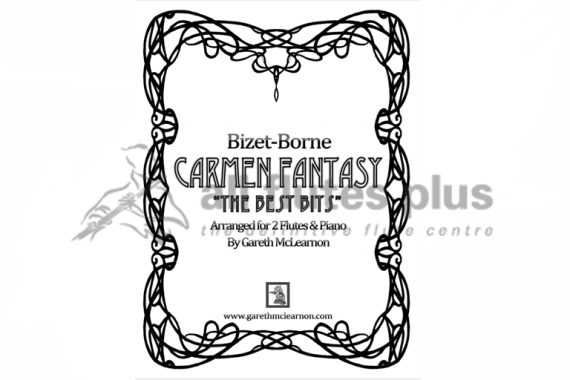 Borne/Bizet Carmen Fantasy The Best Bits for Two Flutes & Piano