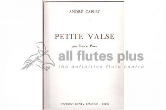 Caplet Petite Valse-Flute and Piano-Lemoine