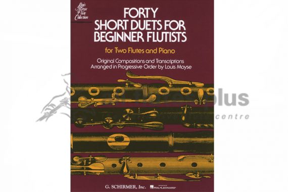 Forty Short Duets for Beginner Flutists-Two Flutes and Piano-Schirmer