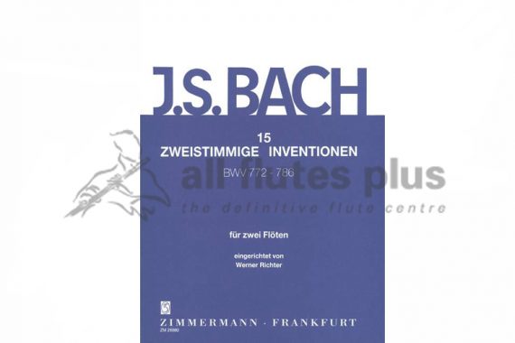 JS Bach 15 Two Part Inventions BWV772-786-Two Flutes-Zimmermann
