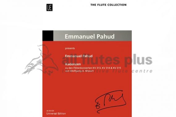 Mozart Cadenzas for Flute Concertos KV313, 314 and 315-Arranged by Emmanuel Pahud-Universal