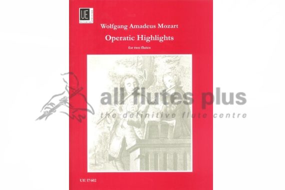 Mozart Operatic Highlights for Two Flutes