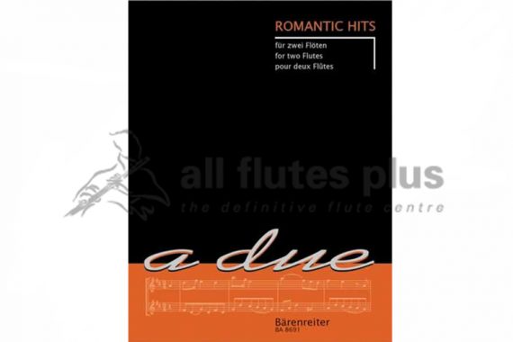 Romantic Hits Compilation-A Due-Two Flutes-Barenreiter