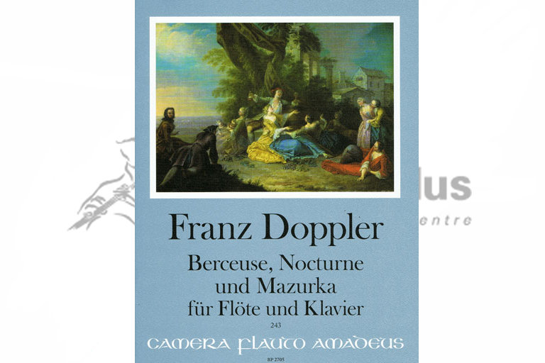 Doppler Berceuse, Nocturne and Mazurka-Flute and Piano