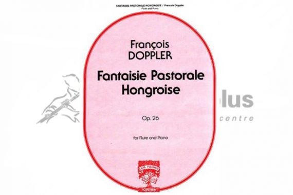 Doppler Fantaisie Pastorale Hongroise-Flute and Piano-Carl Fischer