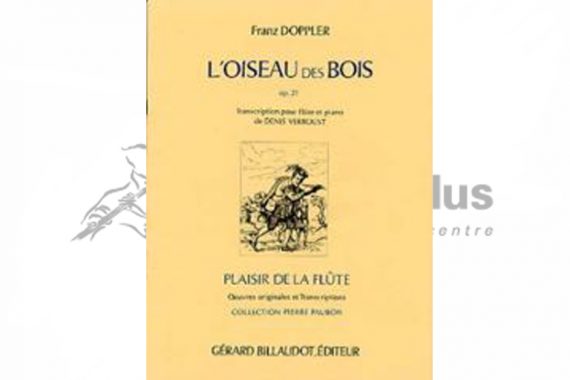 Doppler L'Oiseau des Bois-Flute and Piano-Billaudot