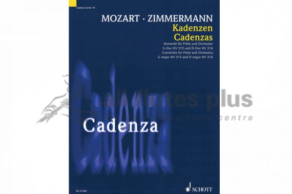 Mozart/Zimmermann Cadenzas for Flute Concertos KV313 and KV314-Schott