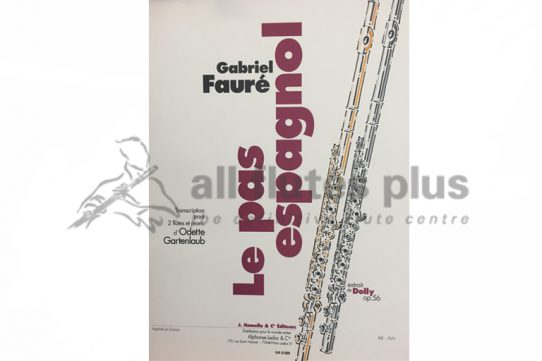 Faure Le Pas Espagnol-Two Flutes and Piano-Editions Hamelle