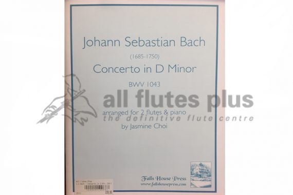 JS Bach Concerto in D Minor-2 Flutes and Piano-Falls House Press