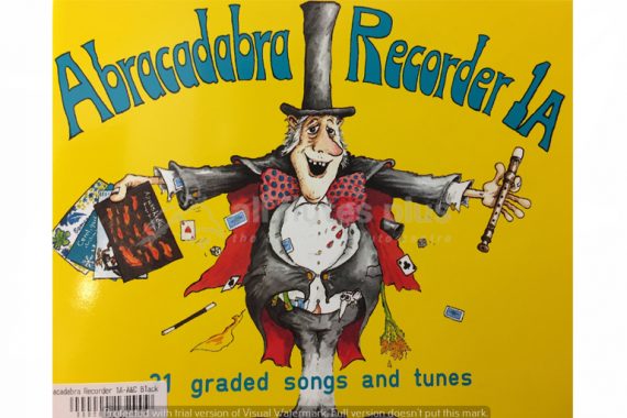 Abracadabra Recorder 1A-21 Graded Songs and Tunes