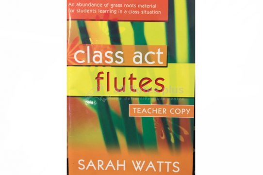 CLASS ACT FLUTES Watts Student Book & CD* 