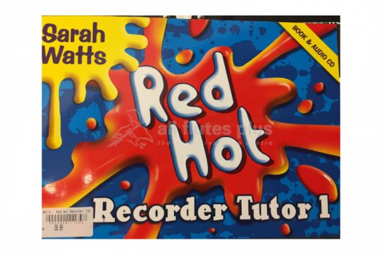 Red Hot Recorder Tutor 1-Sarah Watts