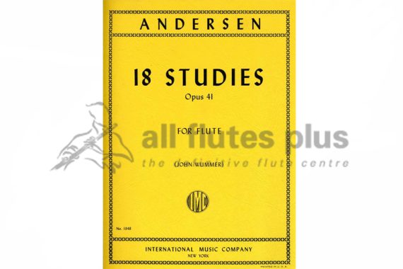 Andersen 18 Studies Opus 41 for Flute