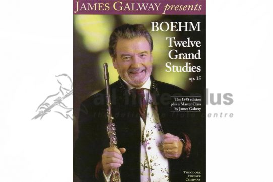 Boehm 12 Grand Studies Op 15 Presented by James Galway-Theodore Presser