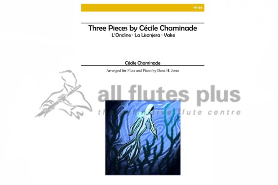 Chaminade Three Pieces for Flute and Piano