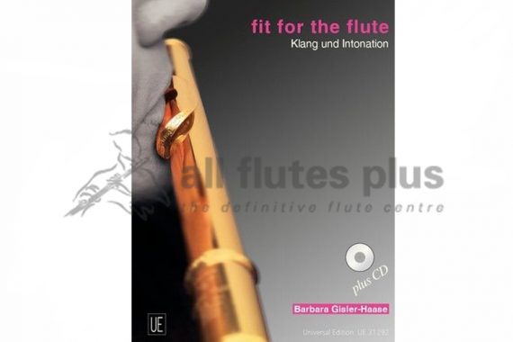 Fit for the Flute Sound and Intonation-Flute with CD-Giesler-Universal Edition