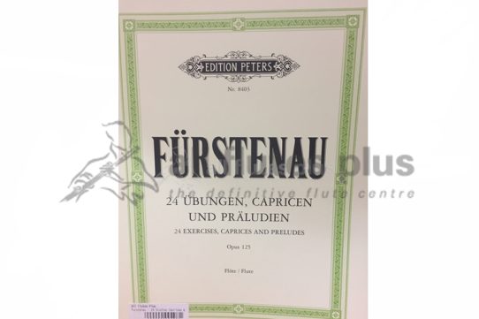 Furstenau 24 Exercises, Caprices and Preludes Opus 125 for Flute
