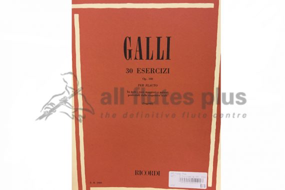 Galli 30 Esercizi Op 100 for Flute-Ricordi
