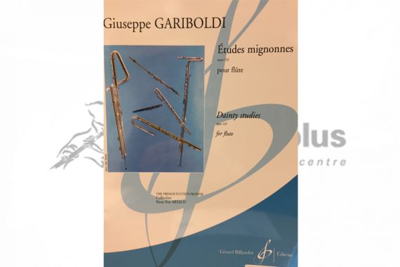 Gariboldi Etudes Mignonnes Opus 131 for Flute-Billaudot