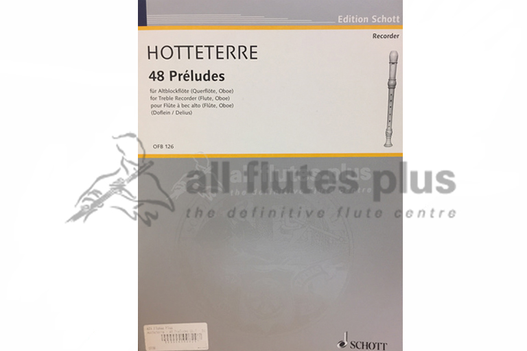 Hotteterre 48 Preludes for Treble Recorder, Flute or Oboe