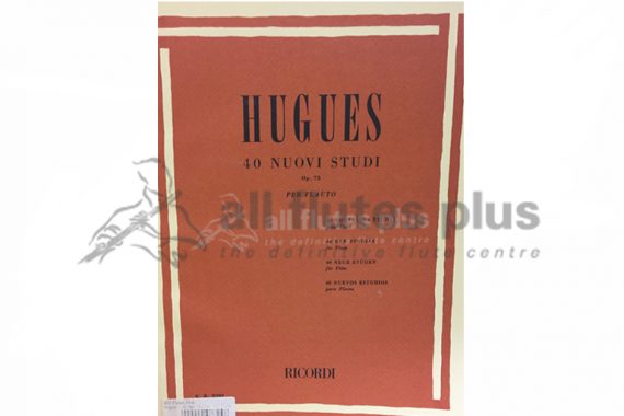 Hugues 40 New Studies Op 75 for Flute-Ricordi