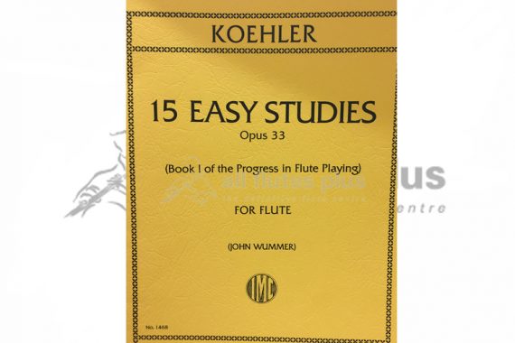 Koehler 15 Easy Studies Opus 33 for Flute-IMC