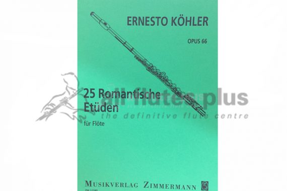 Kohler 25 Romantic Studies for Flute Opus 66-Zimmermann