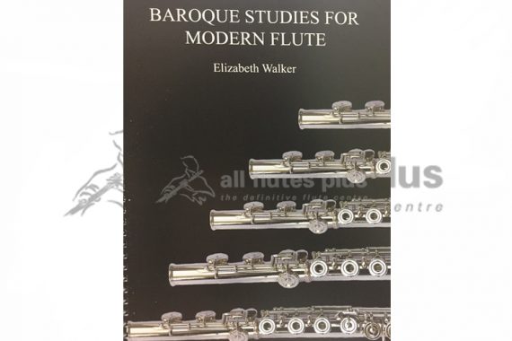 Baroque Studies for Modern Flute-Elizabeth Walker