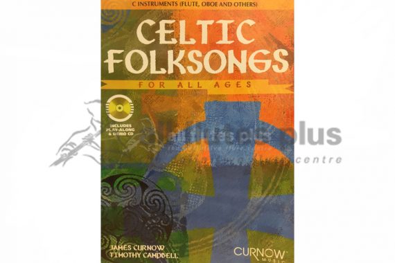 Celtic Folksongs for All Ages-C Instruments-Curnow Music