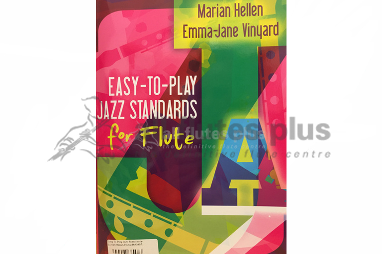 Easy To Play Jazz Standards for Flute