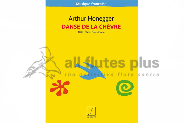 Honegger Danse de la Chevre for Solo Flute with Historical Introduction