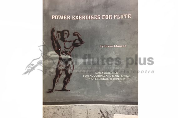 Power Exercises for Flute by Ervin Monroe