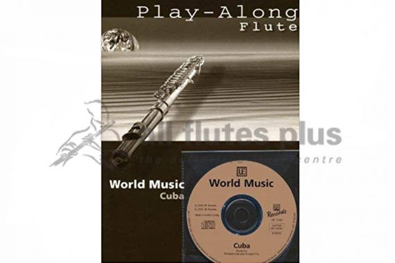 World Music Cuba-Playalong Flute with CD-Universal Edition