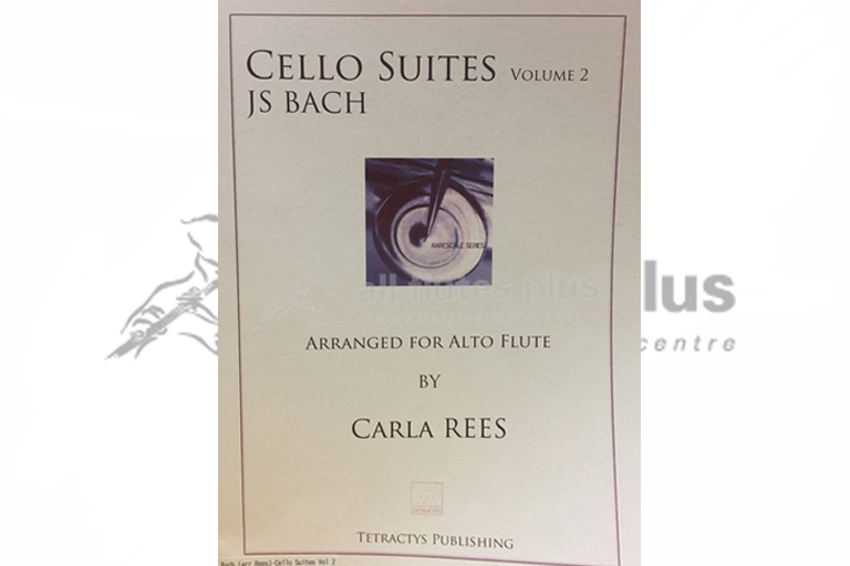 JS Bach Cello Suites Volume 2 for Alto Flute