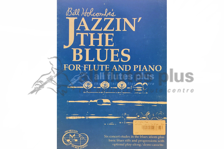 Jazzin The Blues for Flute and Piano by Bill Holcombe