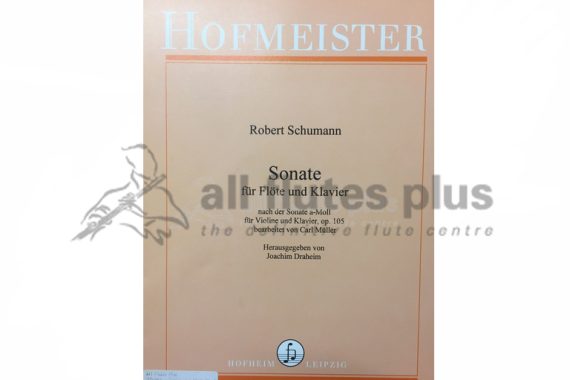 Schumann Sonata in A Minor Op 105 for Flute and Piano