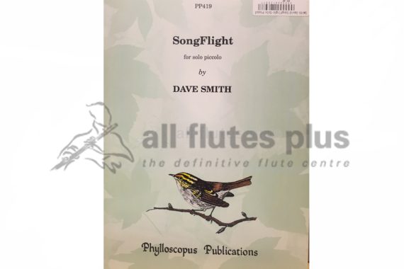 SongFlight for Solo Piccolo by Dave Smith
