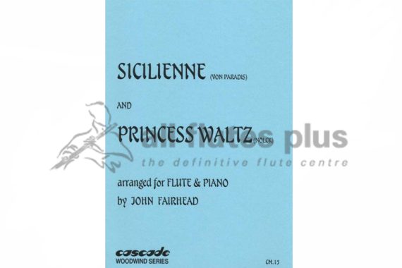 Paradis Sicilienne and Nölck Princess Waltz for Flute and Piano