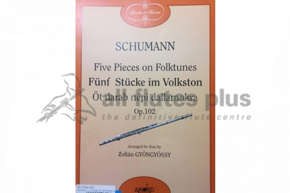 Schumann Five Pieces on Folktunes Op 102-Flute and Piano-Akkord Music Publishers