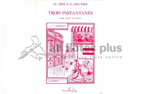Meunier Trois Instantanes-Flute and Piano-Lemoine